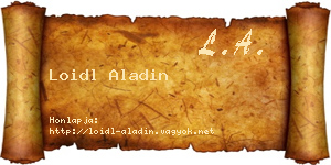Loidl Aladin névjegykártya